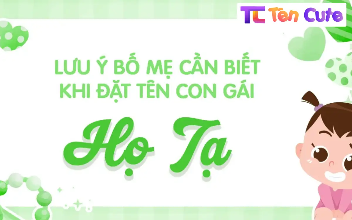 Bố Họ Tạ Đặt Tên Con Gái Là Gì